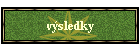 v�sledky